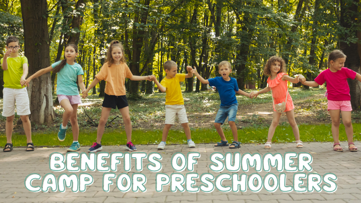 Benefits of Summer Camp for Preschoolers